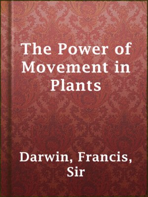 cover image of The Power of Movement in Plants